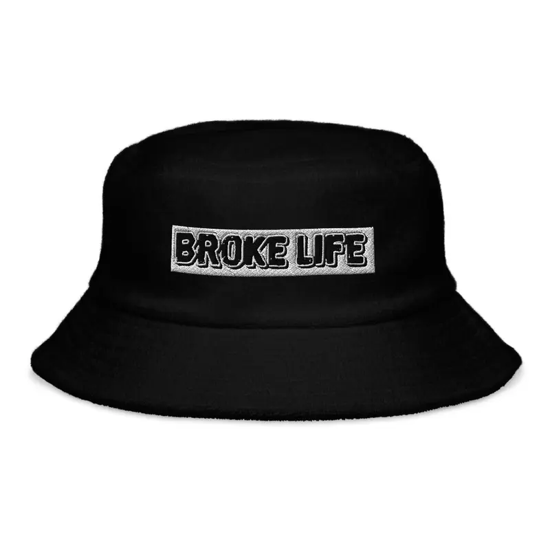 Broke Life